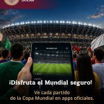 AUTORIDADES FEDERALES Y DE LA CDMX EMITEN RECOMENDACIONES PARA EVITAR FRAUDES MEDIANTE APPS FALSAS PARA VER PARTIDOS DE FÚTBOL•